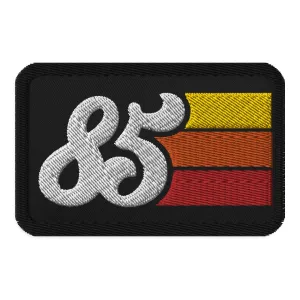 85 - 1985 Retro Groovy Birthday Year Embroidered patches