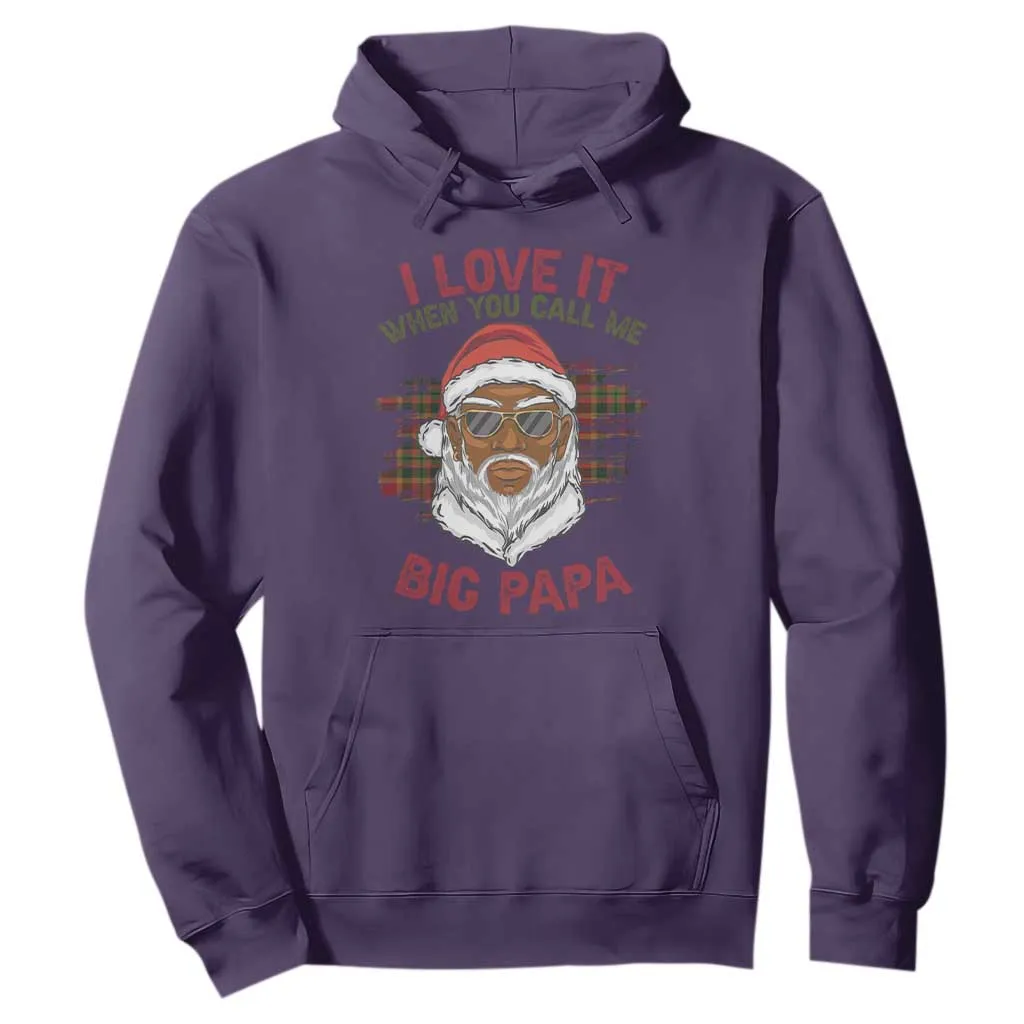 African American Christmas Santa Kwanzaa Hoodie I Love It When You Call Me Big Papa TS09