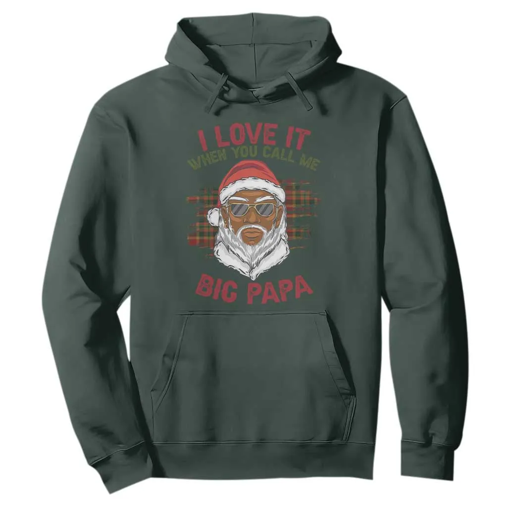 African American Christmas Santa Kwanzaa Hoodie I Love It When You Call Me Big Papa TS09