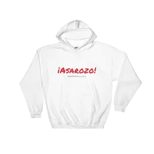 ¡Asaroso! Unisex Hoodie