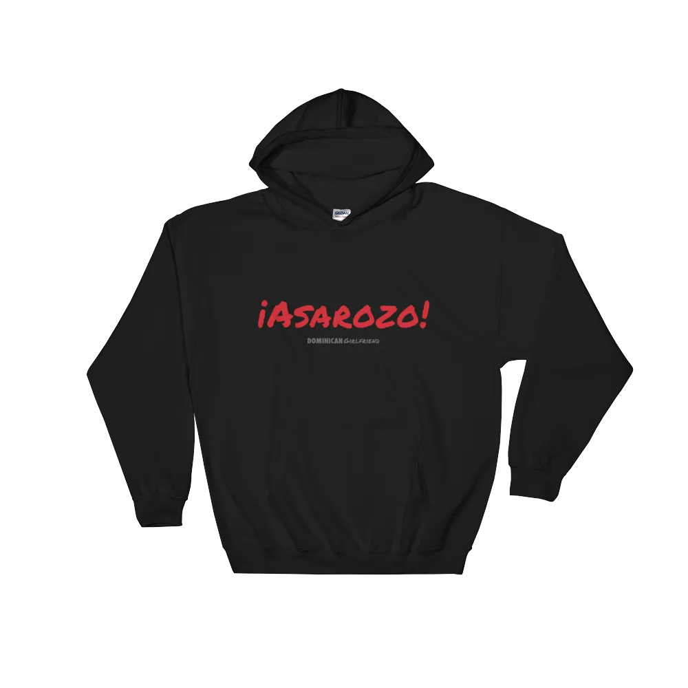 ¡Asaroso! Unisex Hoodie