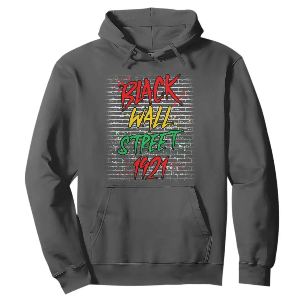 Black Wall Street 1921 Hoodie Tulsa Oklahoma Black History TS11