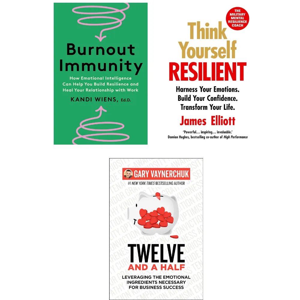 Burnout Immunity, Think Yourself Resilient & Twelve and a Half 3 Books Set