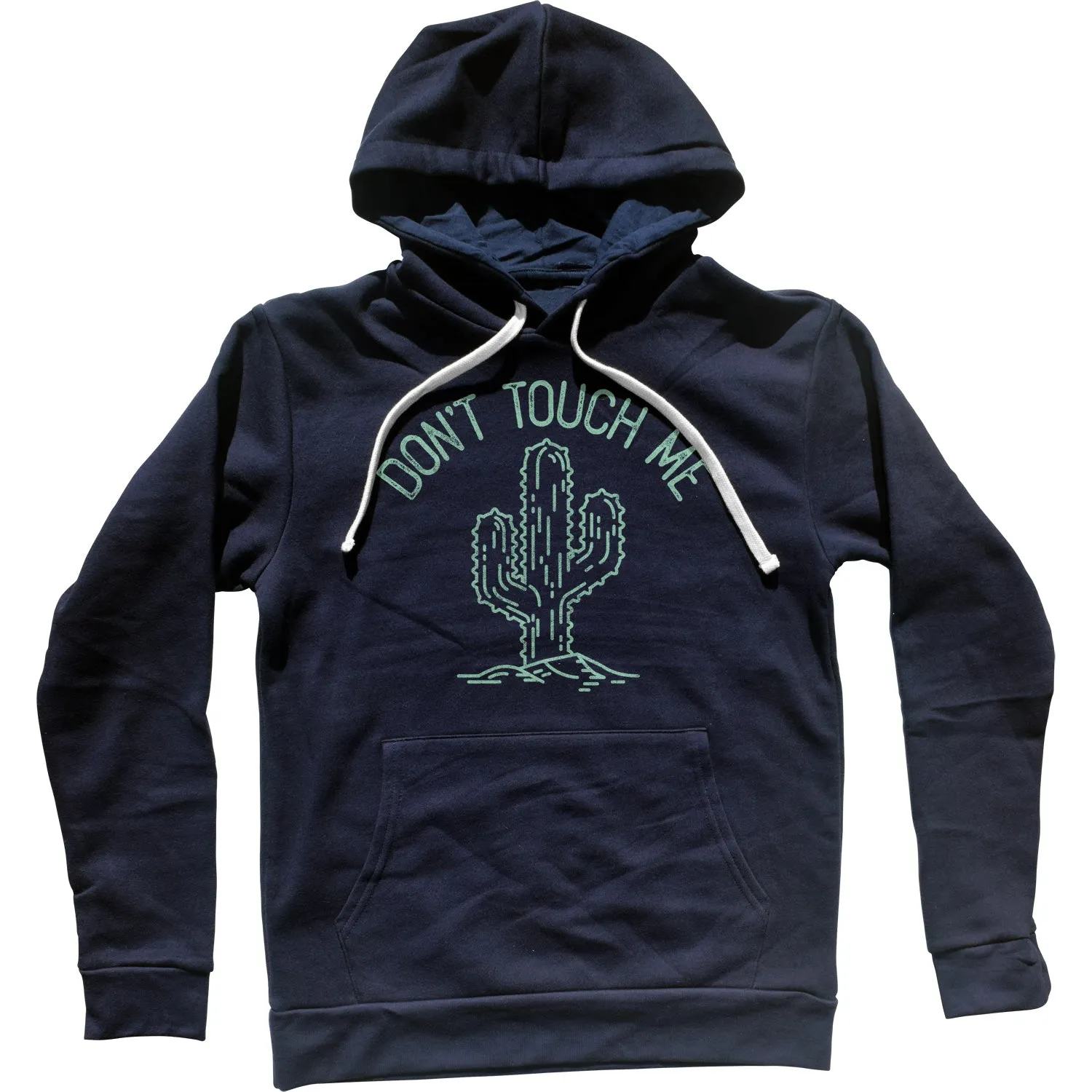 Don't Touch Me Cactus Unisex Hoodie