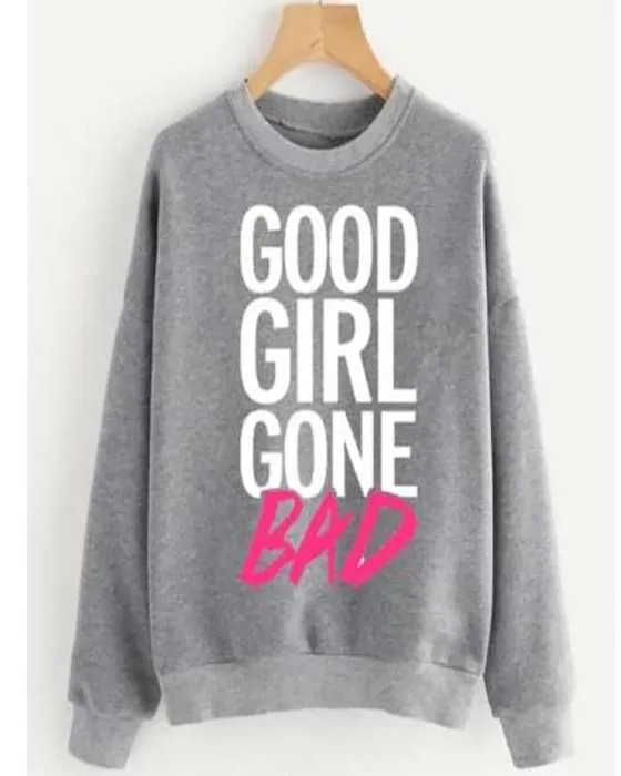 GOOD GONE BAD Sweat Shirt For womens