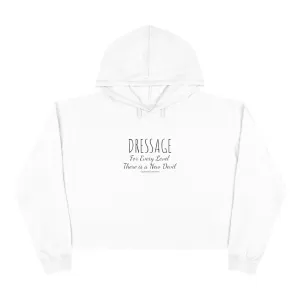 Hoodie - Dressage For Every Level, There is a New Devil - (Cropped)