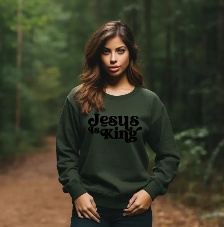 Jesus is King Sweatshirt