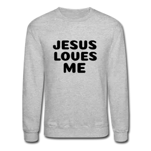 Jesus' love on a Crewneck Sweatshirt
