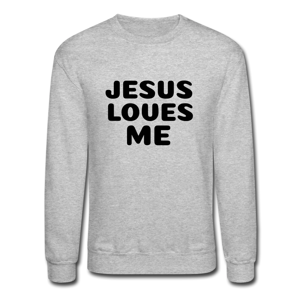 Jesus' love on a Crewneck Sweatshirt