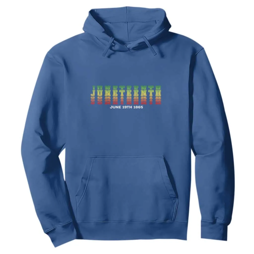 Juneteenth Is My Independence Day Hoodie TS01