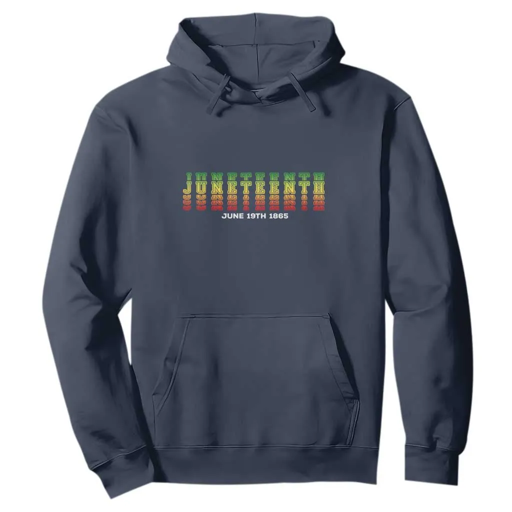 Juneteenth Is My Independence Day Hoodie TS01