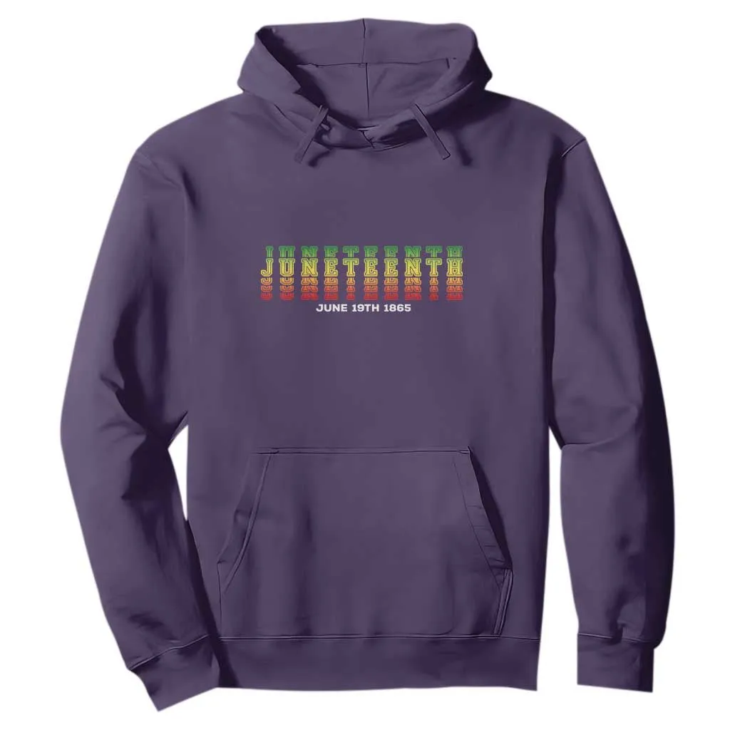 Juneteenth Is My Independence Day Hoodie TS01