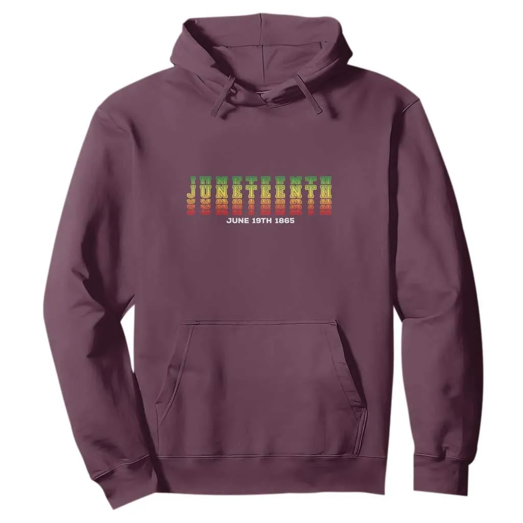 Juneteenth Is My Independence Day Hoodie TS01
