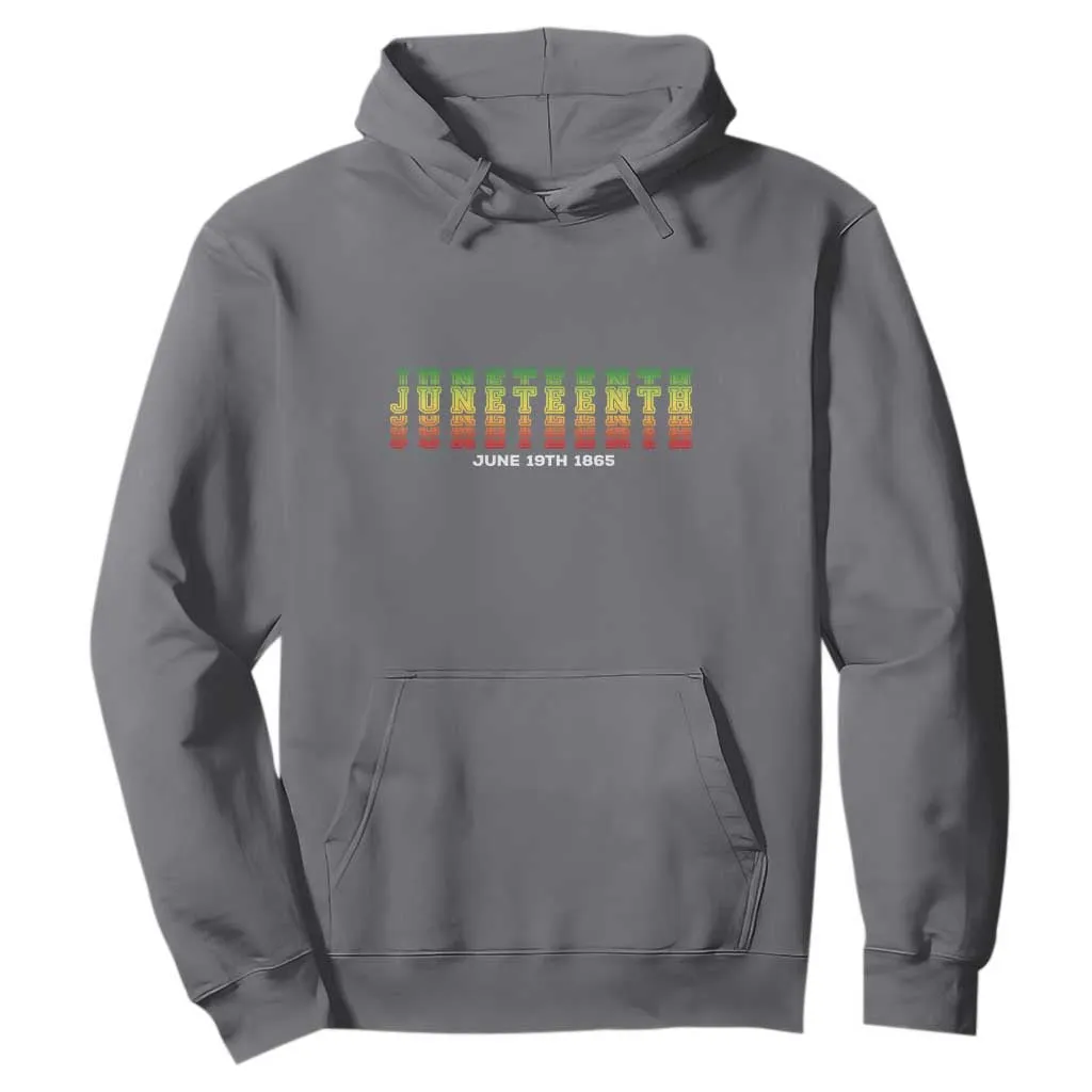 Juneteenth Is My Independence Day Hoodie TS01