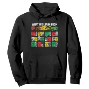 What We Learn From Black History Hoodie TS09
