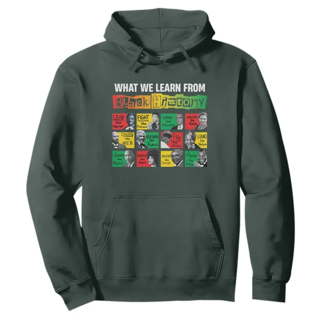 What We Learn From Black History Hoodie TS09