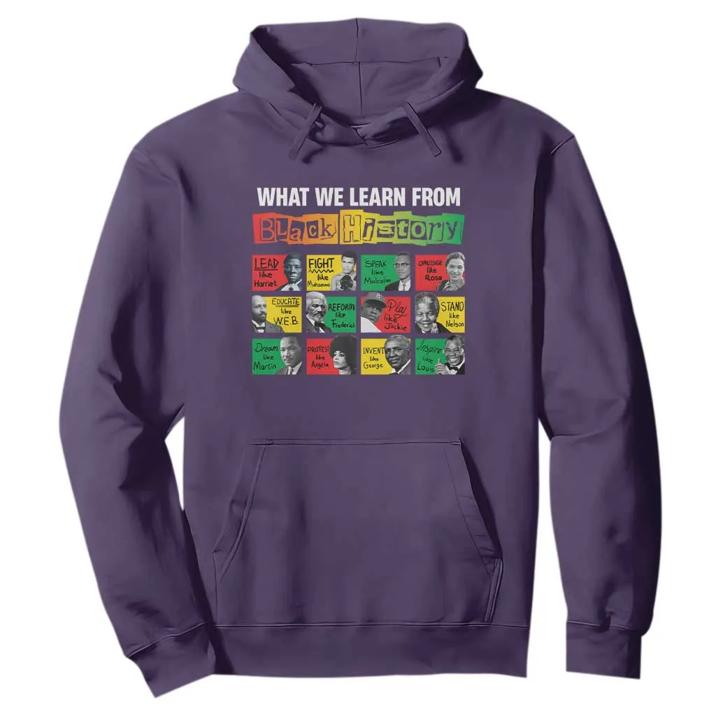 What We Learn From Black History Hoodie TS09
